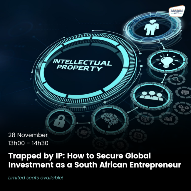 Trapped by IP How to Secure Global Investment as a South African Entrepreneur (2)